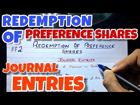 #2 Redemption of Preference Shares - Journal Entries -By Saheb Academy - B.COM / BBA / CA INTER