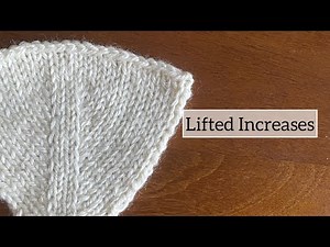 How to Knit Lifted Increases (LLI, RLI)