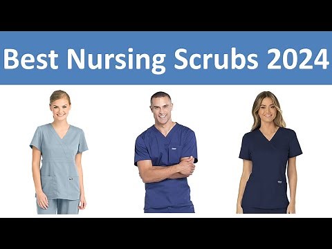 Top 8 Best Nursing Scrubs in 2024