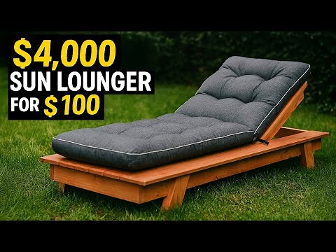 $4,000 Sun Lounger for $100?! DIY Challenge (Plans Available)