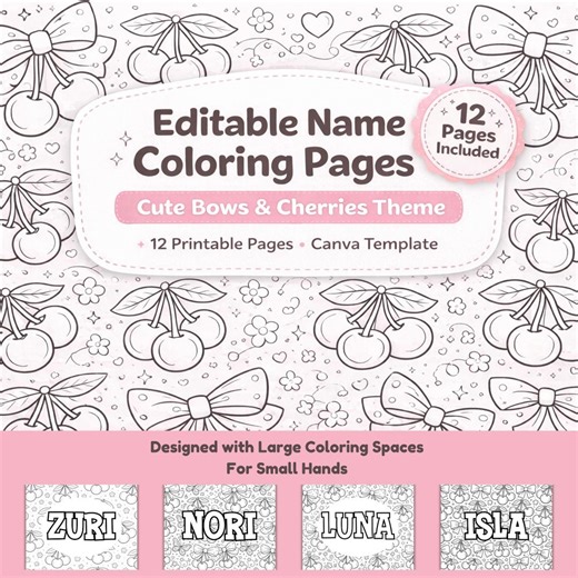 Editable Name Coloring Pages | Name Tracing Worksheet | Personalized Kids Activity | Bows & Cherries Coloring Sheets | Canva Template - Etsy