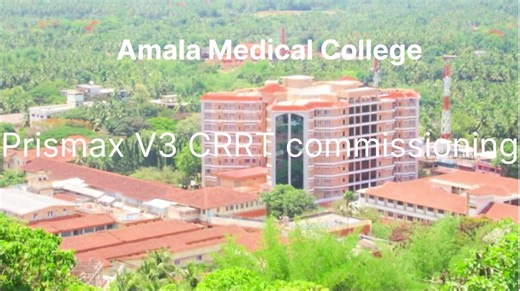 Vantive PRISMAX V3 CRRT system installed at Amala Medical College Hospital | Bhoopesh R posted on the topic | LinkedIn