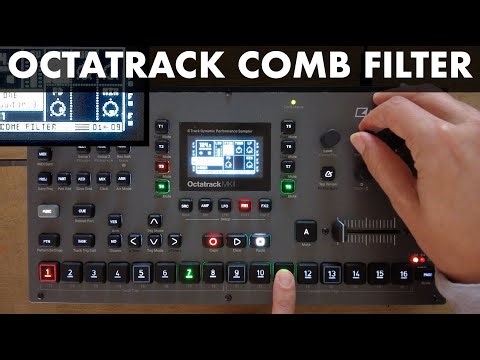 Elektron Octatrack - Comb Filter