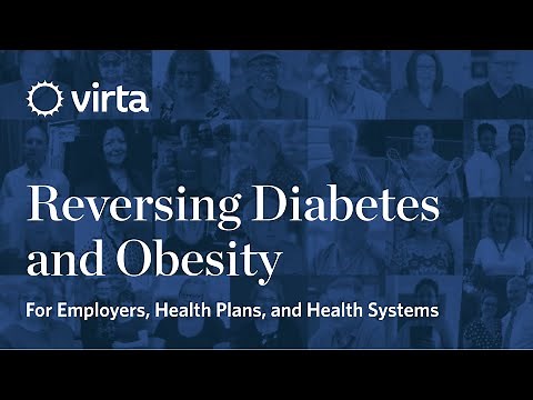 Introducing Virta: Reversing Diabetes for Employers, Health Plans, and Health Systems