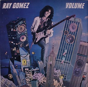 Ray Gomez - Volume