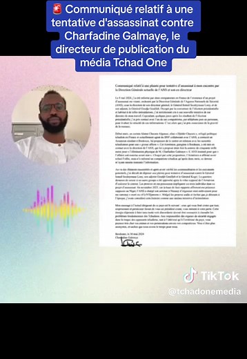 #Tchad Communiqué relatif à une tentative d'assassinat contre Charfadine Galmaye, le directeur de publication du média Tchad One #tchadien🇹🇩tiktok #viral