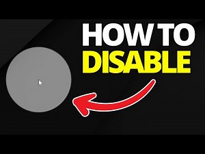How To Disable White Circle When Pressing CTRL 2 Times