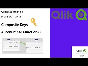 Qliksense: Creating composite keys 🔑 & Autonumber function