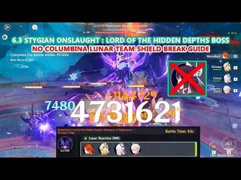6.3 Stygian Onslaught : Lord of the Hidden Depths Boss : No Columbina Lunar Team Shield Break Guide