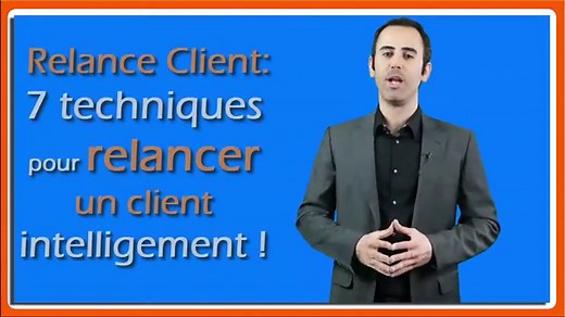 Relance Client : Comment Relancer un Client ? (6 techniques)
