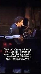 The story behind “Paradise” by Bruce Springsteen