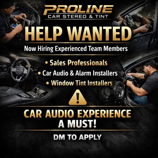 PROLINE CAR STEREO on Instagram: "Proline Car Stereo & Tint is Growing and looking for qualified, motivated professionals to join our team. 🔧 Open Positions: • Car Audio & Alarm Installers • Window Tint Installers • Sales Professionals ⚠️ Requirements: ✔️ Prior car audio experience is REQUIRED ✔️ Window tinters must understand car audio systems ✔️ Professional attitude & strong work ethic ✔️ Ability to work in a fast-paced, high-end shop 📈 Growth opportunities 🚗 Work on premium vehicles 🤝 Lo