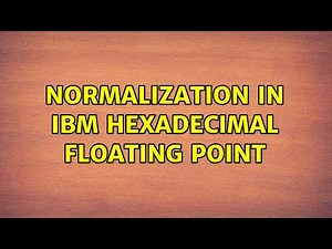 Normalization in IBM hexadecimal floating point
