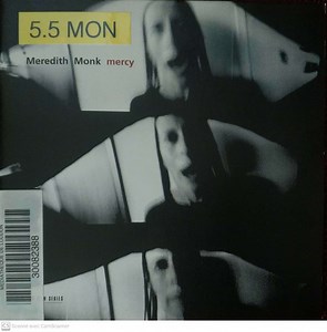 Meredith Monk - Mercy