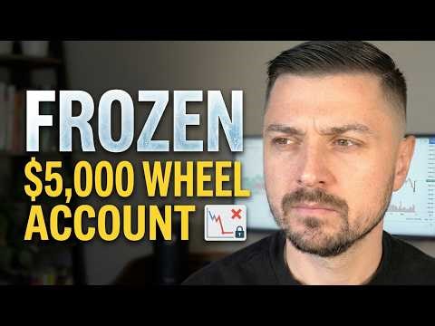 $5,000 Wheel Strategy Mistake That Freezes Your Entire Account