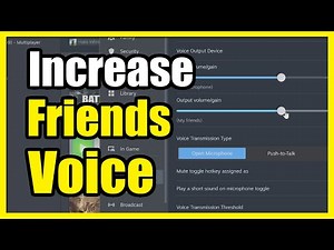 How to Increase the Sound of Friends Voice or Mic in STEAM Settings (Easy Tutorial)