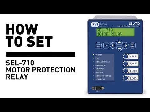 How to Set the SEL-710 Motor Protection Relay