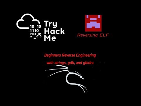 Reverse Engineering: Beginners learning w/ THM and Reversing ELF