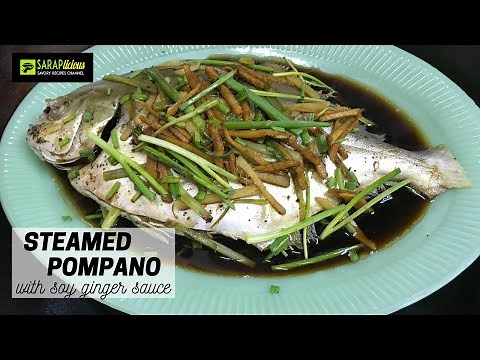 Steamed Pompano With Soy Ginger Sauce Recipe