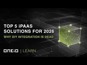 Top 5 iPaaS Solutions for 2026 (+ Why DIY Integration Is Dead)