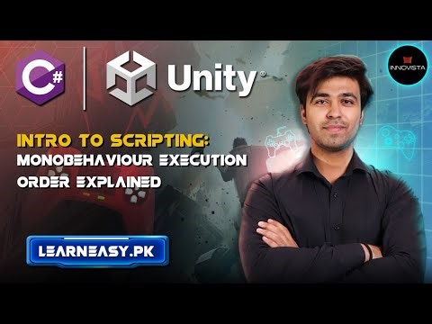 38 INTRODUCTION TO SCRIPTING MONOBEHAVIOUR EXECUTION