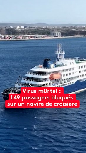 Quel est ce mystérieux virus qui a fait 3 morts sur un bateau de croisière dans l'Atlantique au large du Cap Vert ? Des décès qui pourraient être liés à un foyer d'hantavirus, une maladie propagée par des rongeurs... Près de 150 personnes sont actuellement à bord dont 5 Français... ils pourraient débarquer dans les prochaines heures aux Canaries. #jt20h #sinformersurtiktok