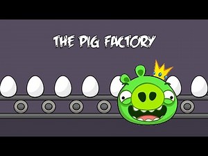 The Angry Birds Show Season 1: Episode 10 The Pig Factory / Season Finale