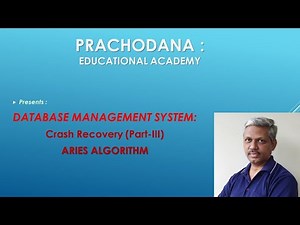DBMS#CRASH RECOVERY(PART-III)#ARIES ALGORITHM