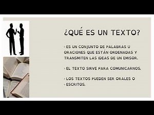 ¿Qué es un texto? Tipos de textos.