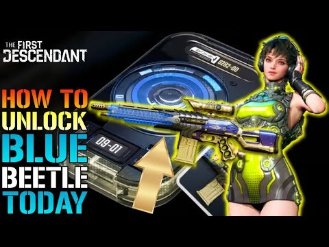 The First Descendant: "Blue Beetle" Ultimate Weapon Guide! How To Unlock This TODAY! (Farm Guide)