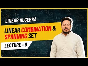20 MINUTE LINEAR ALGEBRA Hacks for Mastering Spanning Sets