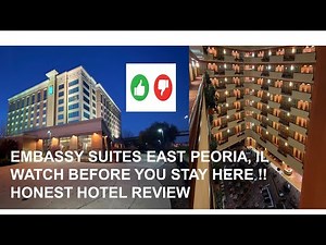 Embassy Suites East Peoria, IL. Watch Before You Stay Here!! Honest Hotel Review