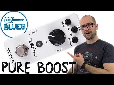 MOOER Pure Boost Pedal Demo