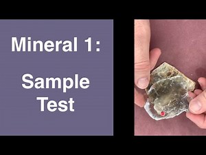 Mineral Identification--Sample Test Series: Mineral #1
