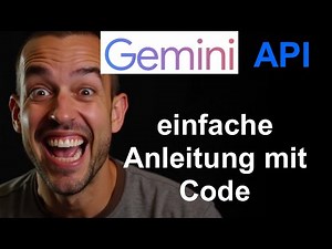 Gemini API Key erstellen und erste Nutzung [Anleitung mit copy & paste Code]