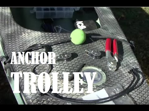 Kayak Fishing - Anchor Trolley Installation