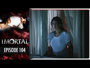 Imortal - Episode 104