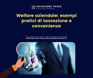 Il welfare aziendale è uno strumento di remunerazione...