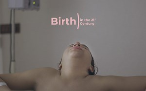 Birth in the 21st Century