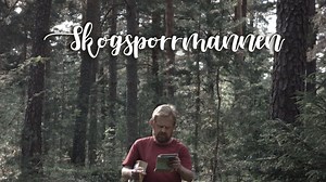 Skogsporrmannen (The Forest Porn-man)