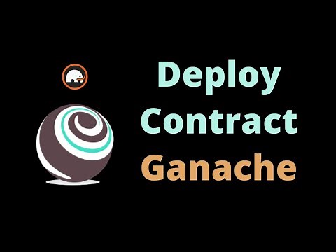 Deploy Truffle Solidity smart contract with Ganache