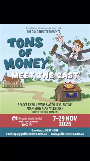 Opens next Friday !! Book your tickets: https://www.trybooking.com/CWGEP Check out our website: https://www.guildtheatre.com.au/ #theguildtheatrerockdale #communitytheatre #theatre #sydneytheatre #arts #bayside #tonsofmoney | The Guild Theatre