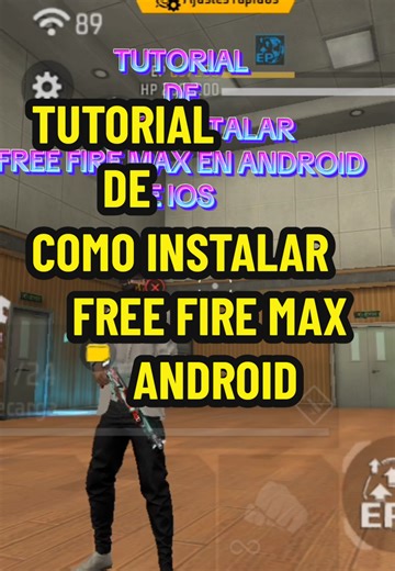 Cómo Instalar Free Fire Max en Android e iOS
