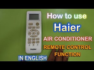 How to operate Haier air conditioner remote control function| Haier air conditioner remote control