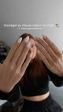 Gelnägel zu Hause selber machen 🏡- Naturnagelverstärkung #nails