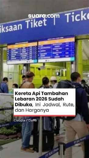 Kereta Api Tambahan Lebaran 2026 Sudah Dibuka