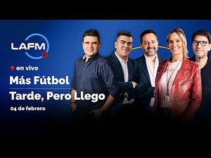 🔴 EN VIVO | Más Fútbol - Somos Mundial - Tarde, Pero Llego 04 de febrero de 2026