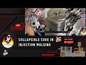 Collapsible Core in Tool Plastic Injection Molding | Efficient Solutions for Complex Designs