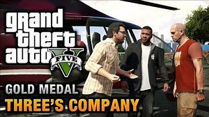 GTA 5 - Mission 24 - Three's Company 100% Gold Medal Walkthrough