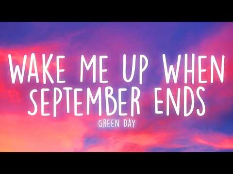 Green Day - Wake Me Up When September Ends (Lyrics)
